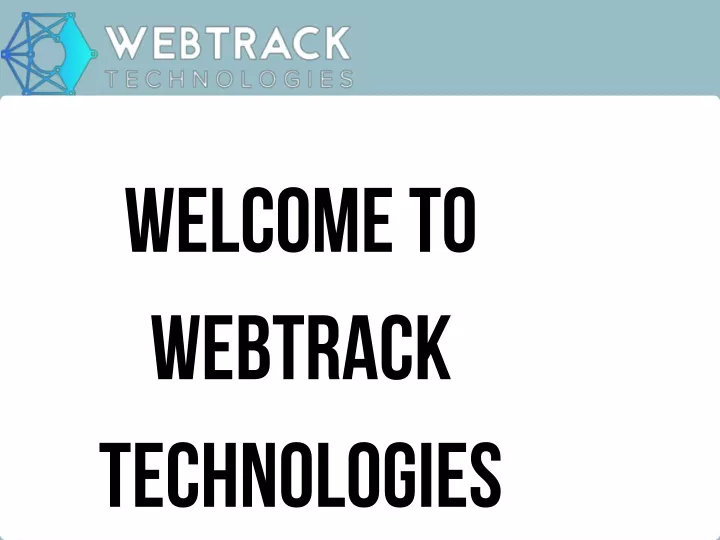 welcome to webtrack technologies