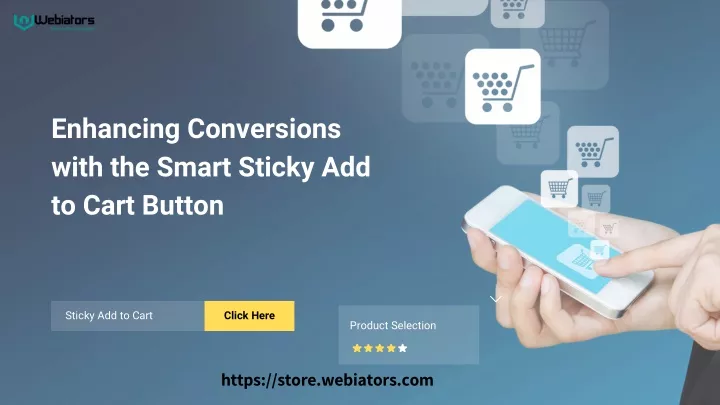 enhancing conversions with the smart sticky
