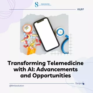 Transforming Telemedicine with AI: Advancements and Opportunities