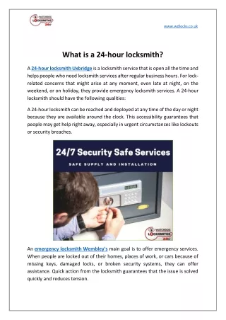 What is a 24-hour locksmith?