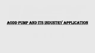 aodd pump and its industry application