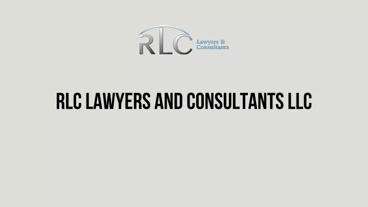 rlc lawyers and consultants llc