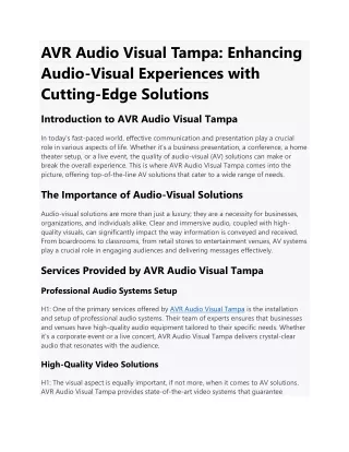 AVR Audio Visual Tampa: Enhancing Audio-Visual Experiences with Cutting-Edge Sol