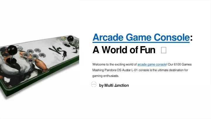 arcade game console a world of fun