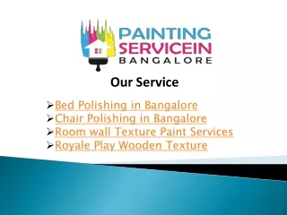 Bed Polishing in Bangalore