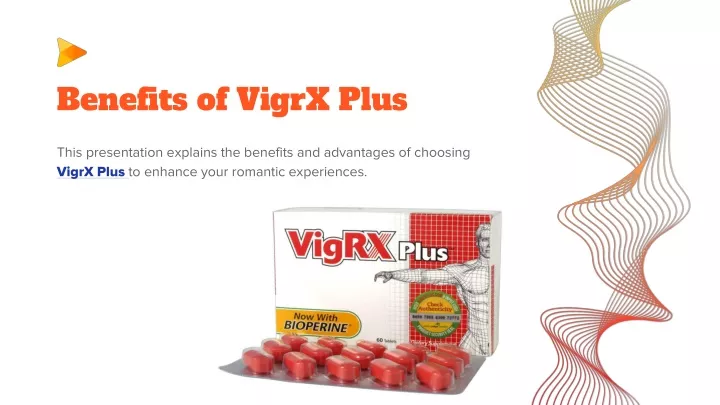 benefits of vigrx plus