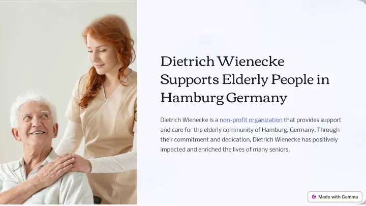 dietrich wienecke supports elderly people