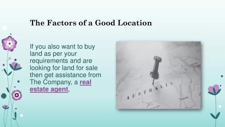 the factors of a good location