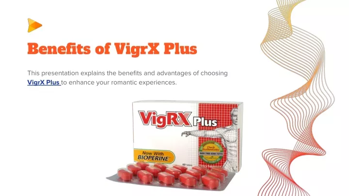 benefits of vigrx plus