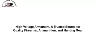 high voltage armament a trusted source