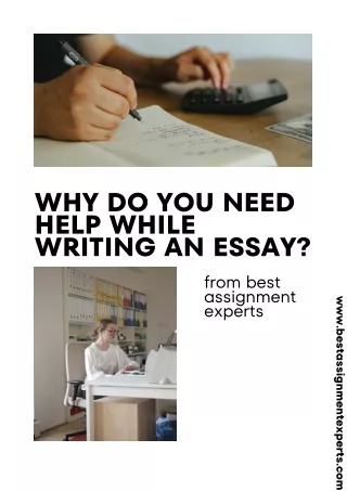Why Do You Need Help While Writing An Essay