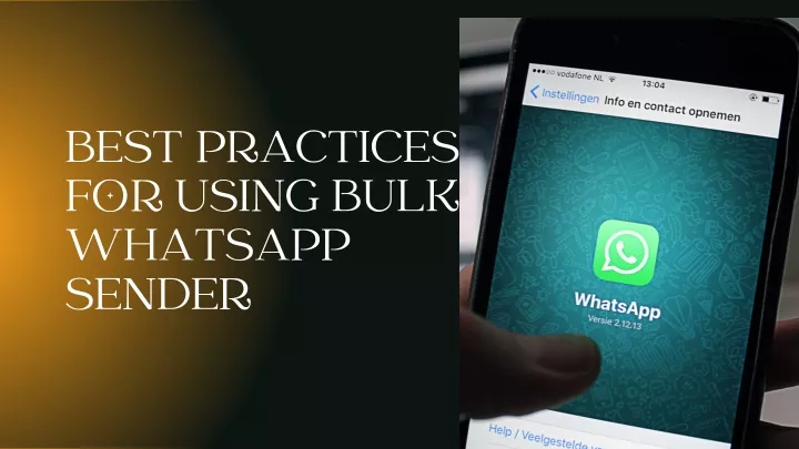 best practices for using bulk whatsapp sender