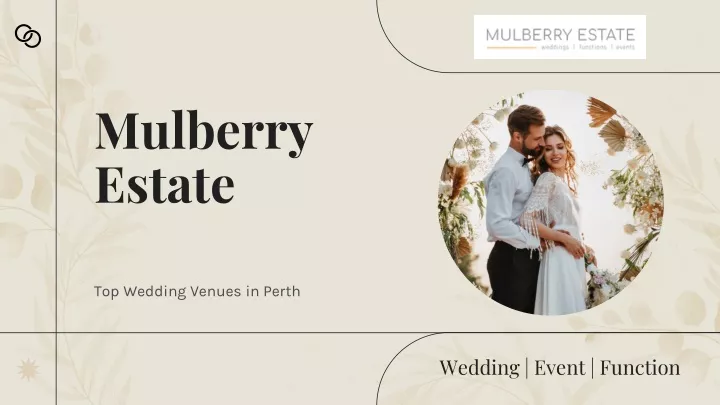 mulberry estate
