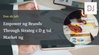 Danish Jafri - Empowering Brands Through Strategic Digital Marketing