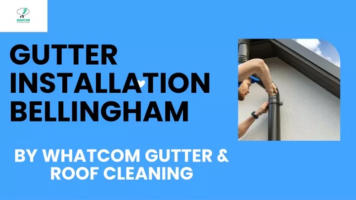 gutter installation bellingham