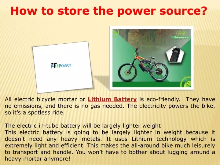 how to store the power source