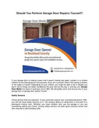 Should You Perform Garage Door Repairs Yourself