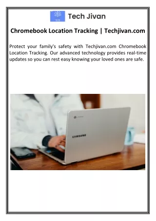 Chromebook Location Tracking | Techjivan.com
