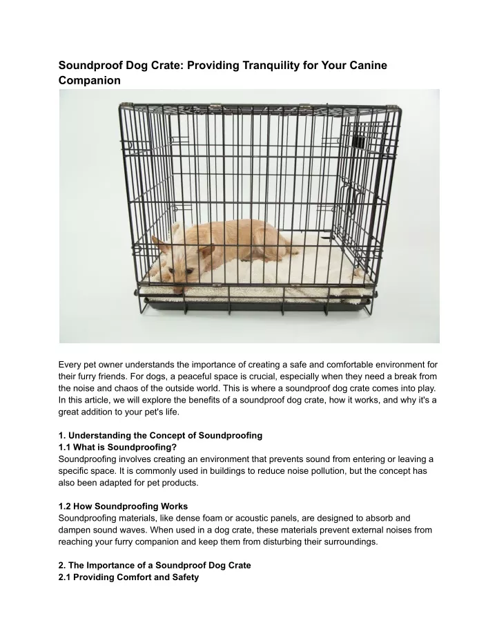 soundproof dog crate providing tranquility