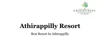 Resort In Athirappilly