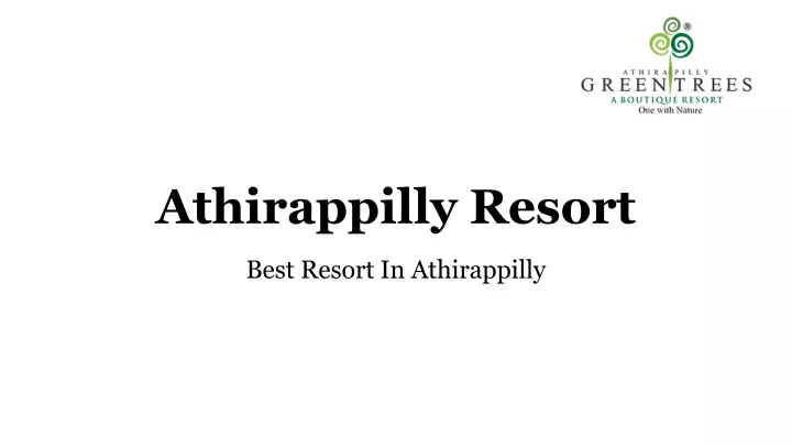 athirappilly resort
