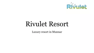 Luxury resorts in Munnar