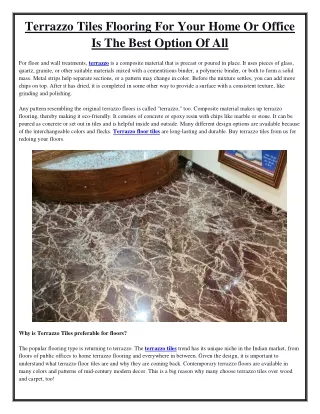 Terrazzo Tiles Flooring For Your Home Or Office Is The Best Option Of All