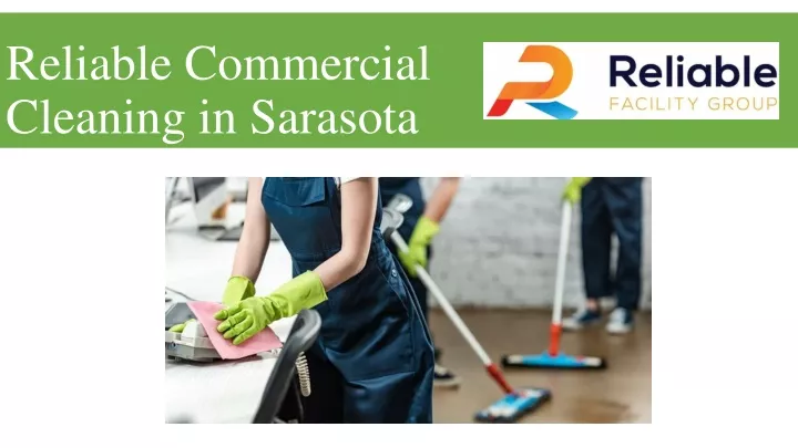 reliable commercial cleaning in sarasota