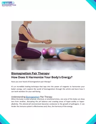 Biomagnetism Pair Therapy_ How Does It Harmonize Your Body's Energy