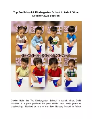 Top Pre School & Kindergarten School in Ashok Vihar, Delhi for 2023 Session
