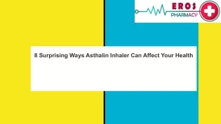 8 Surprising Ways Asthalin Inhaler Can Affect Your Health