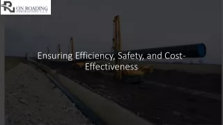 Ensuring Efficiency, Safety, and Cost-Effectiveness_
