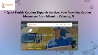 Courier Messenger Miami to Orlando Fl - Quick Florida Couriers