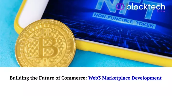 building the future of commerce web3 marketplace