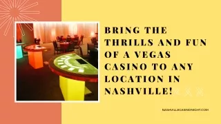 Bring the Thrills and Fun of a Vegas Casino to Any Location in Nashville!