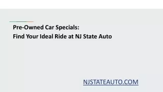 Pre-Owned Car Specials:  Find Your Ideal Ride at NJ State Auto