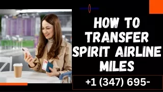 How to transfer Spirit Airline Miles (1)