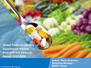 Probiotic Dietary Supplement Market Research and Forecast Report 2023-2028
