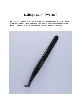 L Shape Lash Tweezer