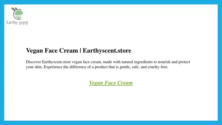 vegan face cream earthyscent store discover