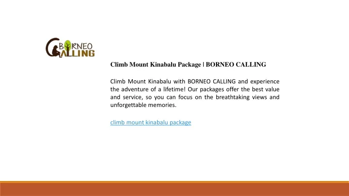 climb mount kinabalu package borneo calling