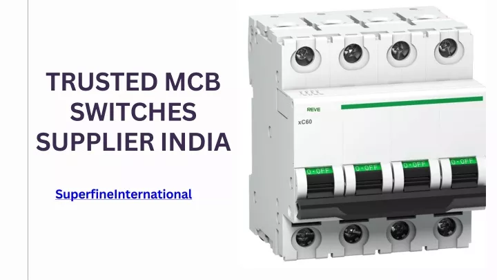 trusted mcb switches supplier india
