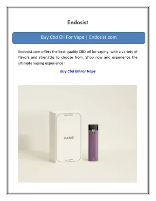 Buy Cbd Oil For Vape Endosist.com