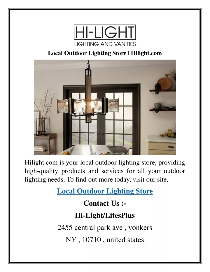 local outdoor lighting store hilight com