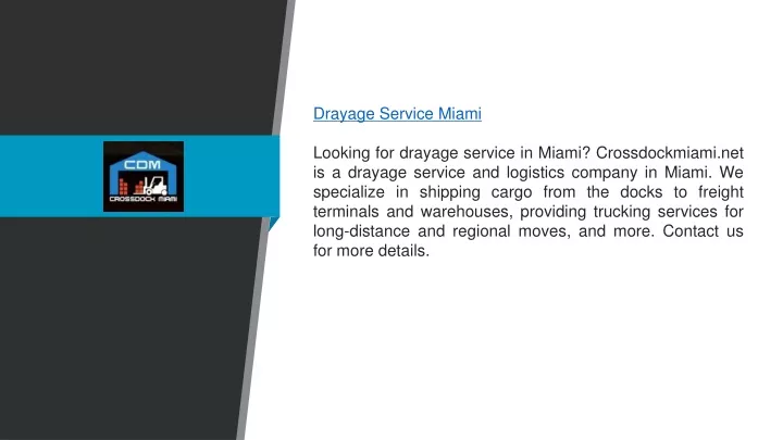 drayage service miami looking for drayage service