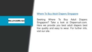 Where to Buy Adult Diapers Singapore  Diaperrush.com