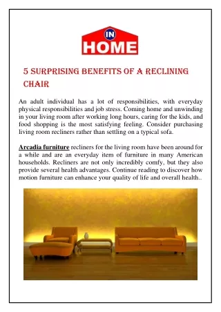 5 surprising benefits of a reclining chair