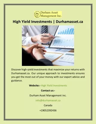 High Yield Investments  Durhamasset.ca