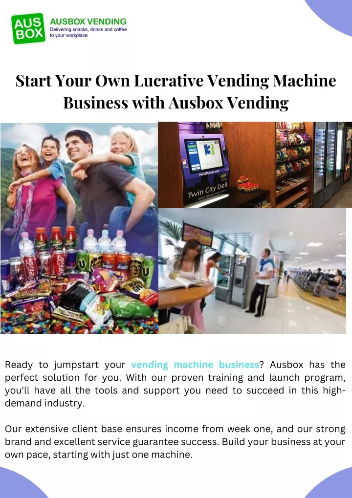 start your own lucrative vending machine business