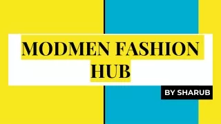 MODMEN FASHION HUB